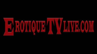 Superstars GINA VALENTINA & ERIC JOHN fuck live on EROTIQUE ENTs EROTIQUETV