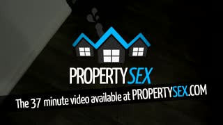 PropertySex - Curvy real estate agent fucks potential client